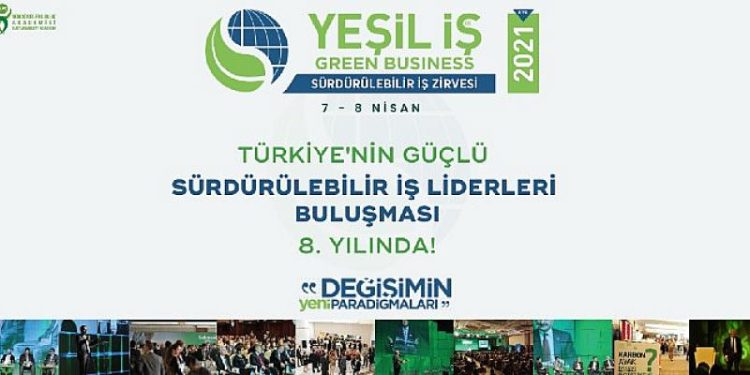 Sürdürülebilirlik liderleri, değişen dünyayı konuşmak üzere Yeşil İş Zirvesi’nde buluşuyor