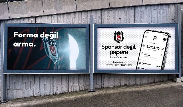 Papara’dan Beşiktaş Sponsorluğuna Yeni Reklam Kampanyası